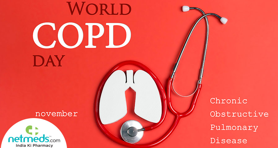 Breathing is Life – Act Earlier on world COPD day (Chronic Obstructive Pulmonary Disease COPD)