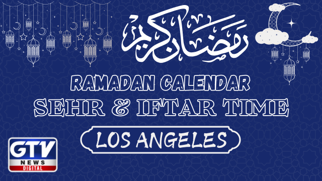 Ramadan Calendar Los Angeles 2025 – Los Angeles Sehri Time: Today Sehri timing in Los Angeles 2025