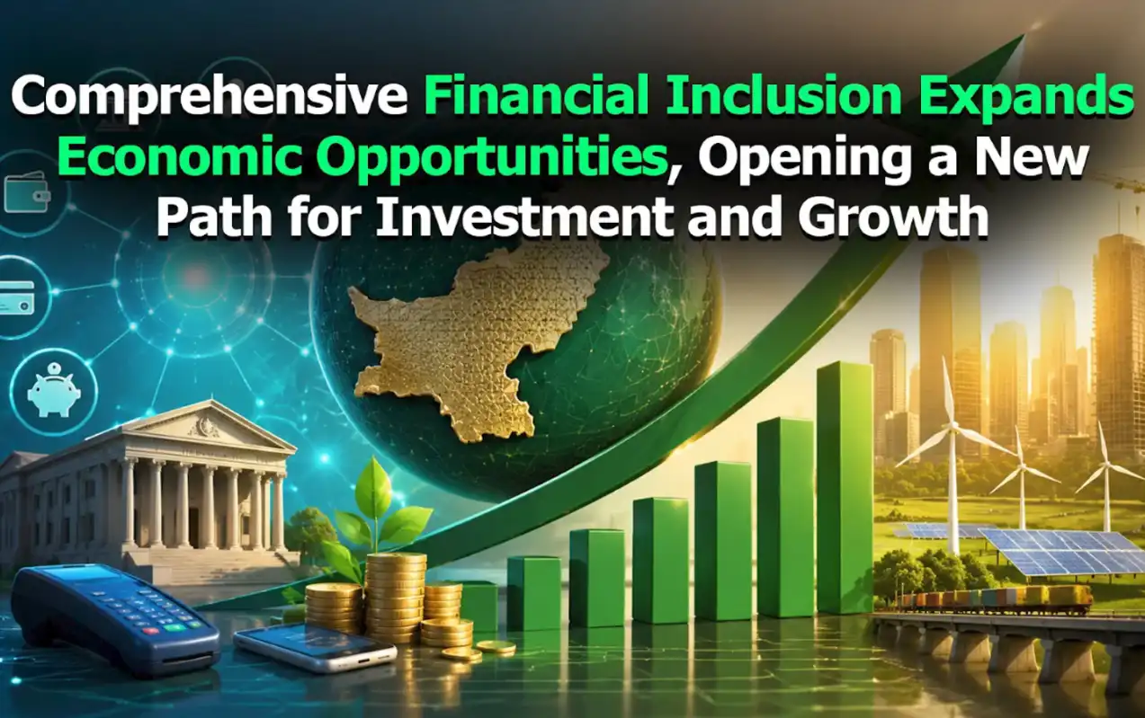 Financial Inclusion Opens New Economic Opportunities in Pakistan