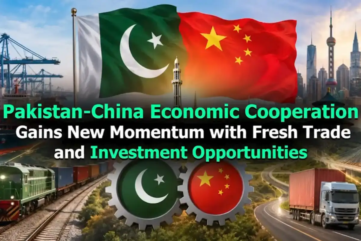 Pakistan-China Trade, Investment and Business Cooperation See Major Progress