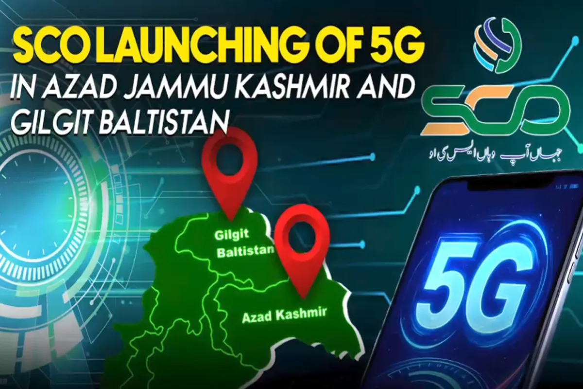 SCO Launches 5G Trial Service in Azad Kashmir and Gilgit-Baltistan