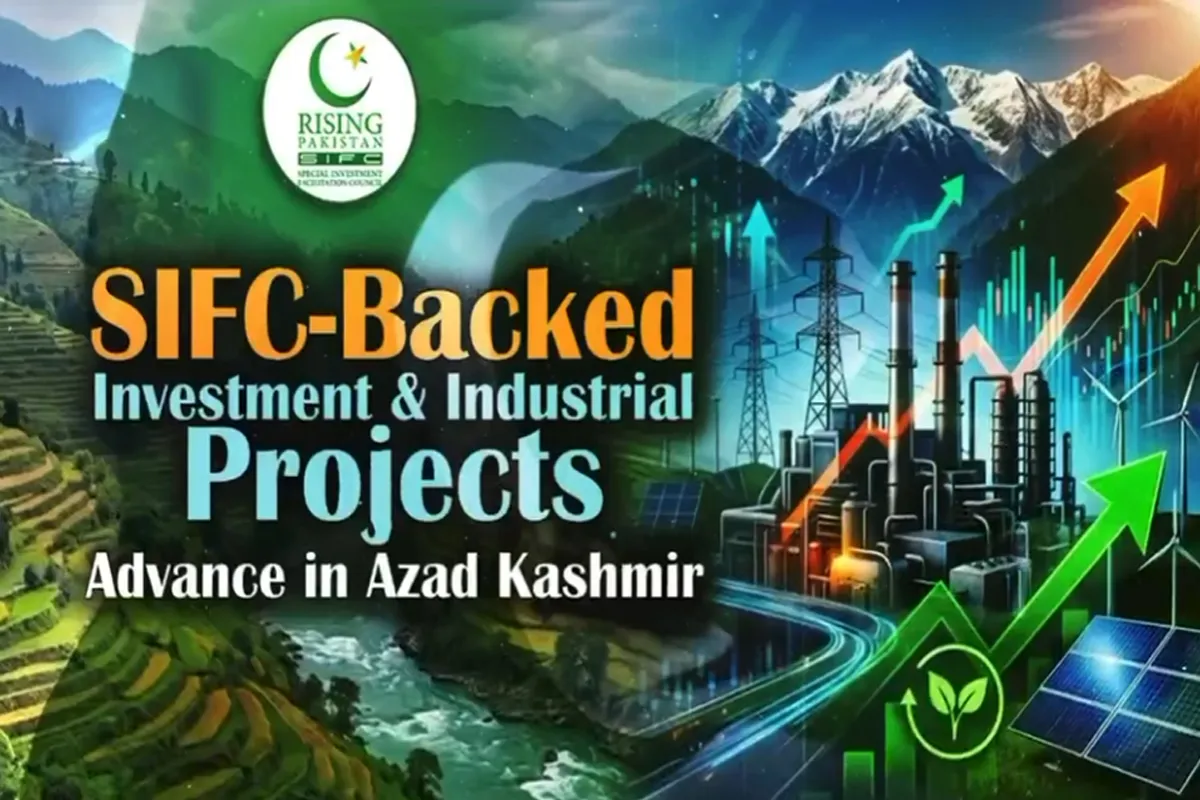SIFC Advances Investment and Industrial Development Plans in Azad Kashmir