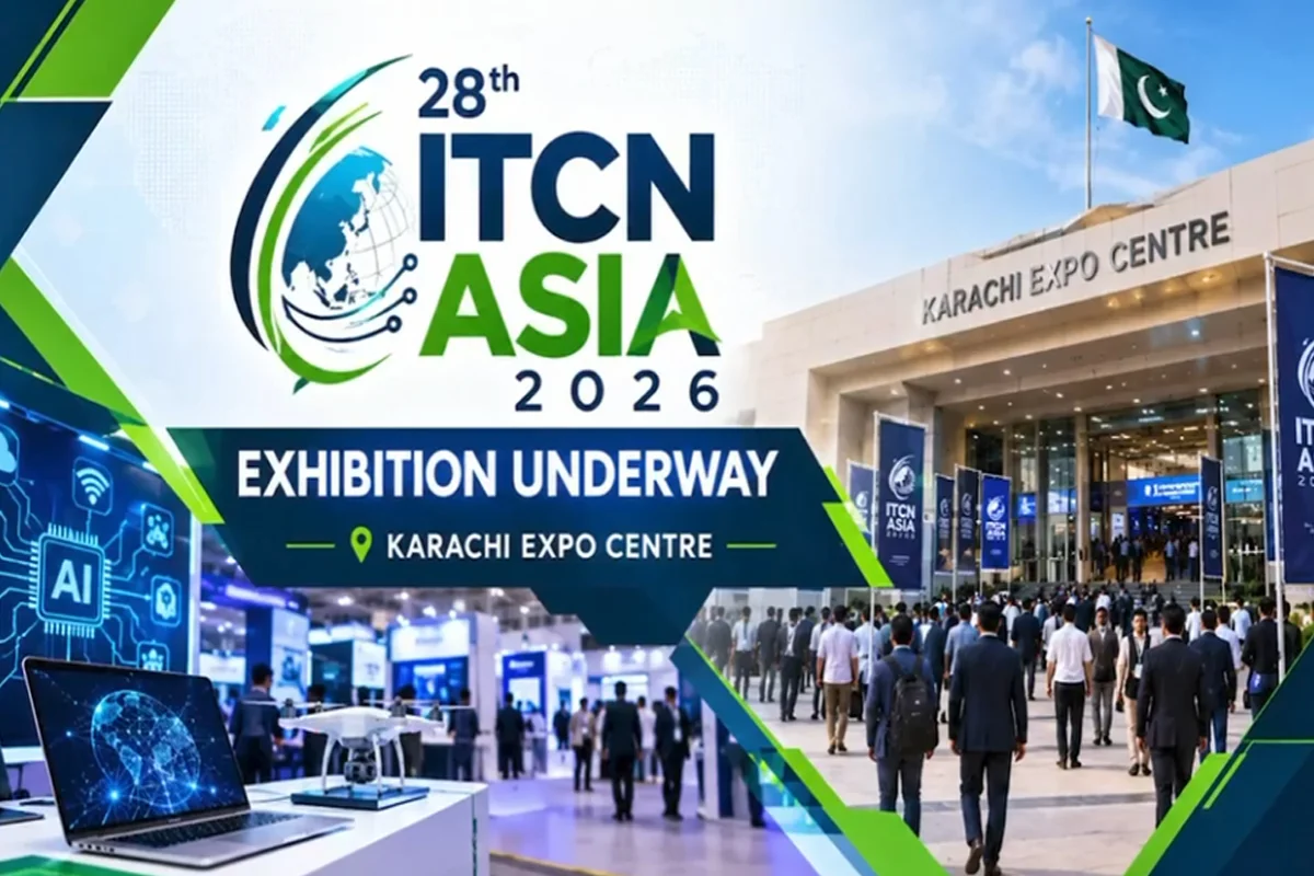 ITCN Asia 2026 Showcases Pakistan’s Technology Potential in Karachi
