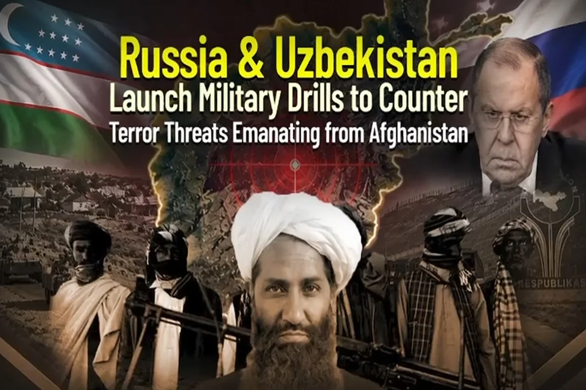 Russia and Uzbekistan Begin Joint Military Drills Near Afghan Border